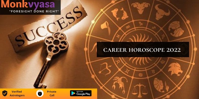 https://www.monkvyasa.org/public/assets/monk-vyasa/img/Career horoscope 2022.jpg